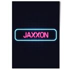 Poster A1 Neon Sign Design Jaxxon Name #352045
