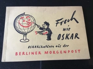 Frech Wie Oskar - Berliner Morgenpost - 1954 German Cartoonist - Imagen 1 de 1