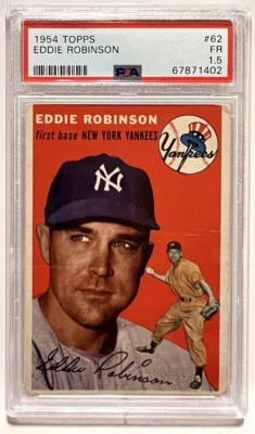1954 Topps #62 Eddie Robinson PSA 1.5 FR - Image 1 of 2