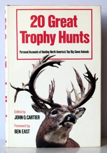 20 Great Trophy Hunts North Americas Top Big Game Animals John O Cartier HC/DJ - Imagen 1 de 12