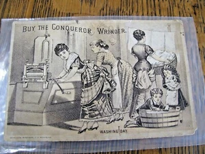 Victorian Trading Card-Washing Day-"Buy the Conqueror Wringer"-Burleigh Bros-NH - Picture 1 of 3