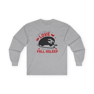 Funny Love Long Sleeves, Funny Valentines Sweatshirt, Sarcastic Valentines - Picture 1 of 3