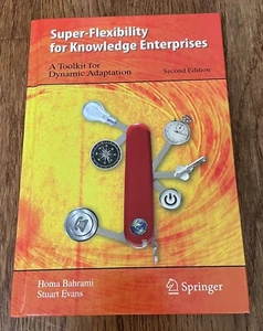 Super-Flexibility for Knowledge Enterprises : A Toolkit for Dynamic... - Imagen 1 de 6