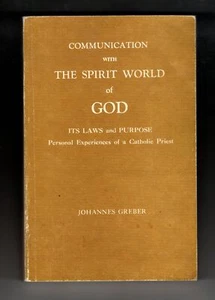 Communication With The Spirit World Of God By Johannes Greber 1958 Paperback - Picture 1 of 2