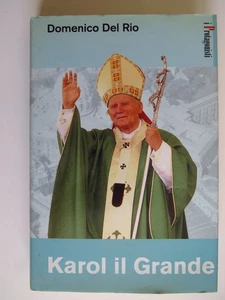 Karol Il Grande (Papa Giovanni paolo II Wojtyla) Domenico Del Rio - Foto 1 di 4