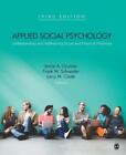 Jamie A. Gruman Applied Social Psychology (Paperback)
