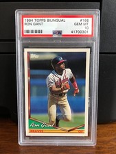 1994 Topps Bilingual Ron Gant Baseball Card #166 PSA 10 Gem Mint POP 5
