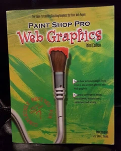 Paint Shop Pro WEB GRAPHICS - 2000 PB by Andy Shafran &  Lori J. Davis FREE Ship - Picture 1 of 2