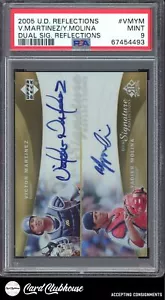 2005 Upper Deck Reflections Dual Signatures #VMYM V.Martinez/Y.Molina Auto PSA 9 - Picture 1 of 2