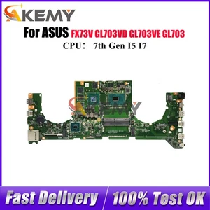 GL703VD Laptop Motherboard For ASUS GL703VM FX73V GL703VE Mainboard W/CPU - Picture 1 of 6