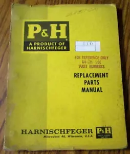 P&H 210 Crane Parts Manual Book Catalog Harnischfeger Corporation Pawling - Picture 1 of 10