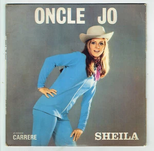 SHEILA Vinyle 45T EP ONCLE JO - IL..TELLEMENT JALOUX 22é CARRERE 437482 F Reduit - Imagen 1 de 3