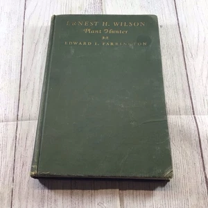 Antike Biographie "Ernest H. Wilson: Pflanzenjäger" von 1931 - Bild 1 von 24