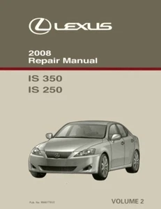 2008 Lexus IS 350 IS 250 Shop Service Repair Manual Volume 2 Only - Picture 1 of 1