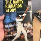 SIGNED The Barry Richards Story With Jacket South Africa Cricket Hero 1st