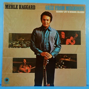 MERLE HAGGARD OKIE FROM MUSKOGEE LP 1969 ORIGINAL NICE CONDITION! VG/VG++!!B - Picture 1 of 5