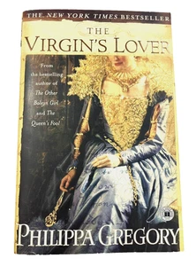 The Virgin's Lover by Philippa Gregory Touchstone Edition Vintage 2005 Paperback - Picture 1 of 8