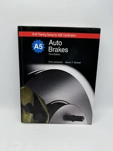 A-5 AUTO BRAKES WORKBOOK By Chris Johanson & Martin T. Stockel 3rd Edition - Foto 1 di 6