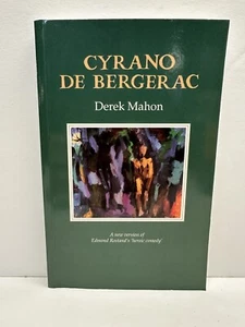 Cyrano de Bergerac Derek Mahon A New Version of Edmond Rostand's Heroic Comedy - Picture 1 of 6
