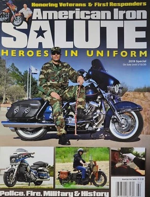 American Iron Magazine Salute Heroes In Uniform 2019 Special a9 - Image 1 of 4