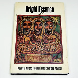 Bright Essence: Studies in Milton's Theology by Hunter, Patrides & Adamson 1973 - Picture 1 of 19