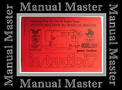 Folleto Manual De Instrucciones De Funcionamiento Máquina De Coser Jones Brother 831 ZigZag • 9.51€
