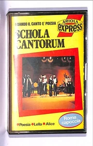 EBOND  Schola Cantorum - quando il canto e poesia cassetta CA000648 - Foto 1 di 2