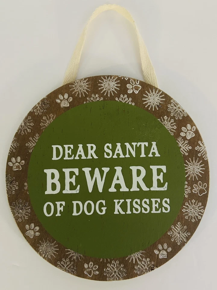 Primitives by Kathy Dear Santa Beware Of Dog Kisses Rustic Christmas Wall Sign - Image 1 of 2