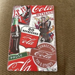 Connecting Others “Get Refreshed” And Drink Coca Cola Vintage Tin 8”x12” - Picture 1 of 8