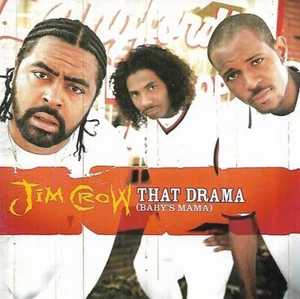 Jim Crow - That Drama (Baby's Mama) (1999 CD Single) - Picture 1 of 2