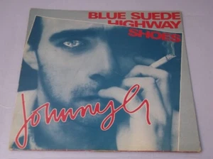 Johnny G: Blue Suede Shoes Near Mint UK 7" - Picture 1 of 4