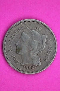 Hi Grade 1869 Three 3 Cent Nickel Scarce Semi Key Date Coin Same Coin In Pic 266 - Picture 1 of 3