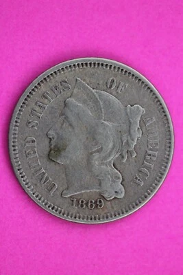 Hi Grade 1869 Three 3 Cent Nickel Scarce Semi Key Date Coin Same Coin In Pic 266 - Image 1 of 3