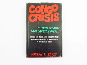 Congo Crisis by Joseph T Bayly 1966 HCDJ Charles Muriel Davis - Bild 1 von 7