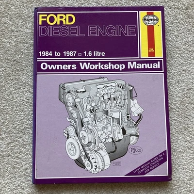 FORD DIESEL ENGINE, HAYNES OWNERS WORKSHOP MANUAL 1.6 LITRE 1984 To 1987 - Image 1 of 4