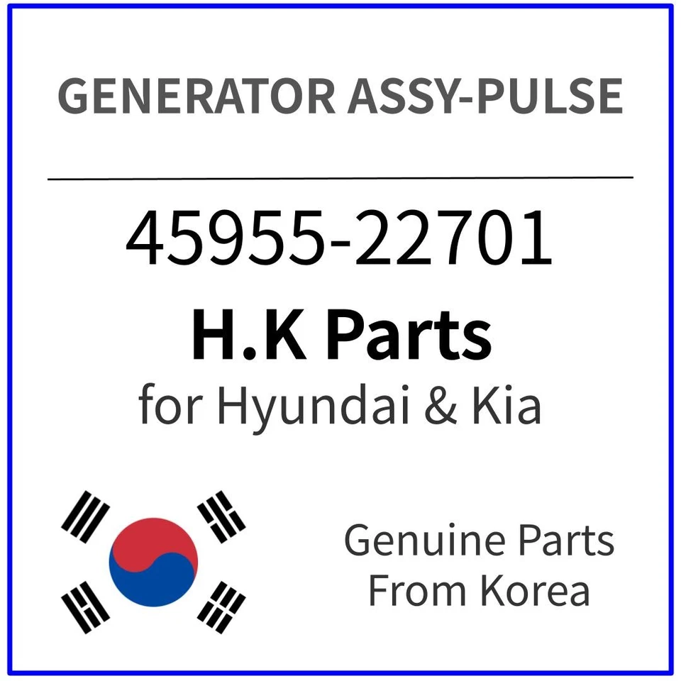 Genuine 45955-22701 GENERATOR ASSY-PULSE for Hyundai / Kia - Image 1 of 1