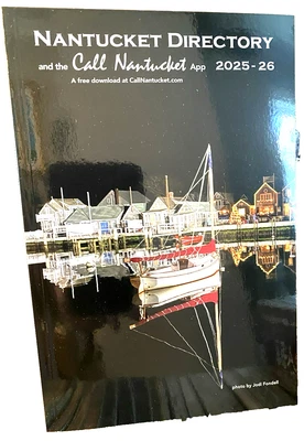 2025-26 NANTUCKET DIRECTORY and the Call Nantucket App  Yellow Pages *NEW* - Image 1 of 2