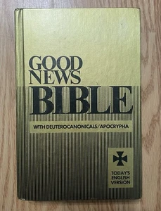 Good News Bible with Deuterocanonicals/Apocrypha Today’s English Version 1978 HC - Bild 1 von 9