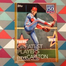 #83 Steve Carlton Phillies 5x7 (#/10 made) Gold 2019 Topps 150 Years Greatest 