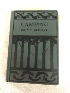 Das Buch des Camping Februar 1927 von Kephart, Horaz - Bild 1 von 12