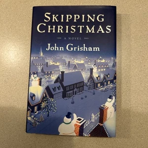Skipping Christmas John Grisham 1st Ed/1st Print 2001 Christmas With The Kranks - Picture 1 of 3