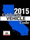 California Vehicle Code 2015By Snape New 9781312961029 Fast Free Shipping