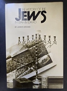 History of the Jews in Utah & Idaho, 1853-1950 by Juanita Brooks 1973 Hardcover - Imagen 1 de 1