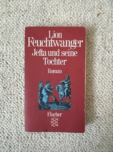 Jefta Und Seine Tochter - Lion Feuchtwanger - Bild 1 von 2