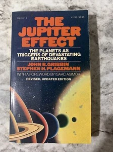 THE JUPITER EFFECT: THE PLANETS AS TRIGGERS OF DEVASTATING By John R. Gribbin - Picture 1 of 3