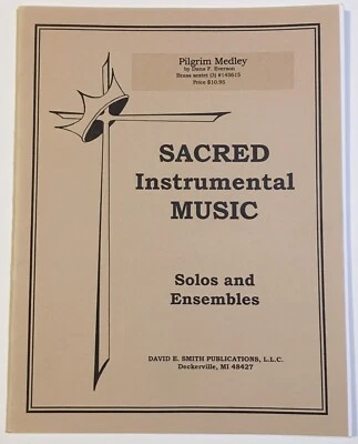 Sacred Instrumental Sheet Music ~ Pilgrim Medley ~ David E. Smith ~ Brass - Image 1 of 3