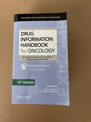 DRUG INFORMATION HANDBOOK FOR ONCOLOGY (LEXICOMP DRUG By Diedra L. Bragalone - Image 1 of 4