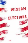 Conventional Wisdom and American Elections: Exploding Myths, Exploring Misconcep