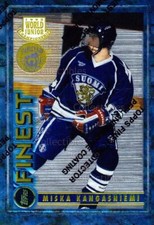 1994-95 Finest Super Team Winner Redeemed #134 Miska Kangasniemi