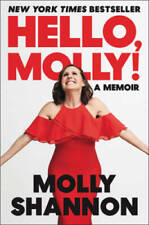 Hello, Molly: A Memoir - Hardcover By Shannon, Molly - GOOD